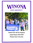 Annual Report 2024-2025: Student Life & Development by Student Life & Development-Winona State University and Denise McDowell