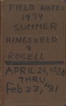 Fremling, Rosell, and Hingeveld Field Notes 1974-1981 by Calvin R. Fremling