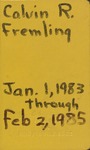 Fremling Field Notes 1983-1985 by Calvin R. Fremling