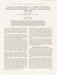 A review of the bounty system as a method of controlling undesirable animal populations in Houston County, Minnesota (1883-1965) by Cal R. Fremling