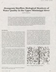 Hexagenia mayflies: biological monitors of water quality in the Upper Mississippi River by Cal R. Fremling