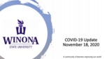 COVID-19 Update: November 18, 2020 by Winona State University