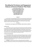 Decoding the Persistence and Engagement Patterns of Doctoral Students Who Finish by Barbara Holmes, Leo T. McAuley Brown, DeJuanna M. Parker, Jacqueline Mann, Ericka L. Woods, Jamel A. Gibson, Terri L. Best, Vanessa Diggs, China Wilson, and Douglas Hall