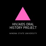 The HIV/AIDS Winona Oral History Project: Athenaeum Podcast by Winona State University