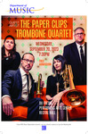 Guest Artist: The Paper Clips Trombone Quartet