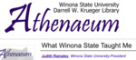 An Athenaeum Presentation: What Winona State Has Taught Me: President Judith Ramaley by Judith Ramaley