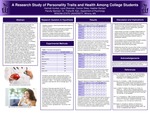 A Research Study of Personality Traits and Health Among College Students by Hannah Kunkel, Lexie Sherman, Connor Shea, and Heather Gerlach