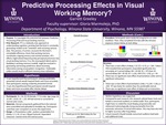 Predictive Processing Effects in Visual Working Memory? by Garrett Greeley