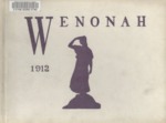 Wenonah Yearbook 1912 by Winona Normal School