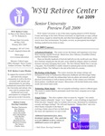 The Retiree Center Newsletter - Fall 2009 by Retiree Center-Winona State University