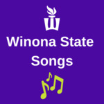 Winona State University Songs by Music Department - Winona State University